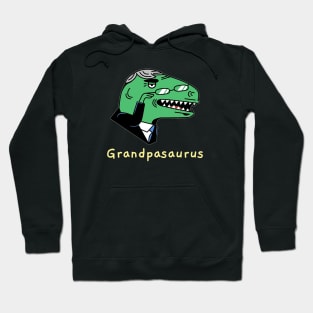 grandpasaurus Hoodie